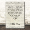 Ronan Keating With You Script Heart Song Lyric Print