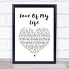 Queen Love Of My Life Heart Song Lyric Quote Print