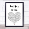 Rascal Flatts Better Now Heart Song Lyric Quote Print