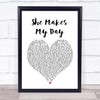 Robert Palmer She Makes My Day Heart Song Lyric Quote Print
