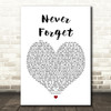 Take That Never Forget Heart Song Lyric Quote Print