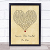 David Gray You're The World To Me Vintage Heart Song Lyric Print