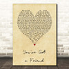 Carole King You've Got a Friend Vintage Heart Song Lyric Print