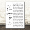 George Michael Kissing A Fool White Script Song Lyric Quote Print