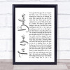 Simply Red For Your Babies White Script Song Lyric Quote Print