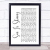 Sun Is Shining Axwell Ingrosso White Script Song Lyric Quote Print