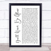Anastacia You'll Never Be Alone White Script Song Lyric Quote Print