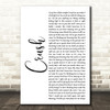 Dave Matthews Band Crush White Script Song Lyric Quote Print