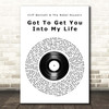 Cliff Bennett & The Rebel Rousers Got To Get You Into My Life Vinyl Record Song Lyric Print