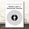 Queens Of The Stone Age Head Like A Haunted House Vinyl Record Song Lyric Print