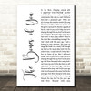 Elbow The Bones of You White Script Song Lyric Quote Print