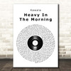 Kawala Heavy In The Morning Vinyl Record Song Lyric Print