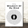 Sting Windmill Of My Mind Vinyl Record Song Lyric Print