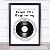 Emerson, Lake & Palmer From The Beginning Vinyl Record Song Lyric Print