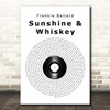 Frankie Ballard Sunshine & Whiskey Vinyl Record Song Lyric Print