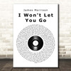 James Morrison I Won't Let You Go Vinyl Record Song Lyric Print
