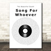 The Beautiful South Song For Whoever Vinyl Record Song Lyric Print