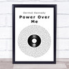 Dermot Kennedy Power Over Me Vinyl Record Song Lyric Print