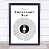 Dioin Runaround Sue Vinyl Record Song Lyric Print