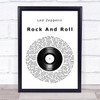 Led Zeppelin Rock And Roll Vinyl Record Song Lyric Print