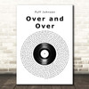 Puff Johnson Over and Over Vinyl Record Song Lyric Print