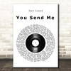 Sam Cooke You Send Me Vinyl Record Song Lyric Print