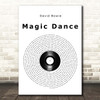 David Bowie Magic Dance Vinyl Record Song Lyric Print