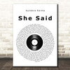 Sundara Karma She Said Vinyl Record Song Lyric Print