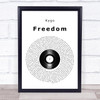Kygo Freedom Vinyl Record Song Lyric Print