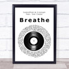 CamelPhat & Cristoph feat. Jem Cooke Breathe Vinyl Record Song Lyric Print