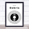 Faces Debris Vinyl Record Song Lyric Print