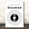 Bring Me The Horizon Doomed Vinyl Record Song Lyric Print