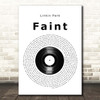 Linkin Park Faint Vinyl Record Song Lyric Print