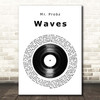 Mr. Probz Waves Vinyl Record Song Lyric Print