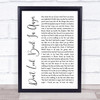 Oasis Don't Look Back In Anger White Script Song Lyric Quote Print