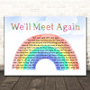Vera Lynn We'll Meet Again Watercolour Rainbow & Clouds Song Lyric Print