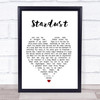 Nat King Cole Stardust White Heart Song Lyric Print