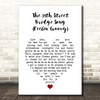 Simon & Garfunkel The 59th Street Bridge Song (Feelin' Groovy) White Heart Song Lyric Print