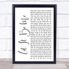 Ray LaMontagne Let It Be Me White Script Song Lyric Quote Print