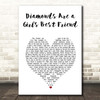 Marilyn Monroe Diamonds Are a Girl's Best Friend White Heart Song Lyric Print