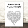 Elton John Someone Saved My Life Tonight White Heart Song Lyric Print