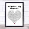 Hollywood Ending Not Another Song About Love White Heart Song Lyric Print