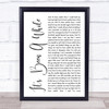 Staind It's Been A While White Script Song Lyric Quote Print