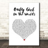 Rihanna Only Girl (In The World) White Heart Song Lyric Print