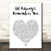 Hannah Montana I'll Always Remember You White Heart Song Lyric Print