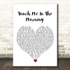 Diana Ross Touch Me In The Morning White Heart Song Lyric Print