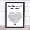 Keith Urban God Whispered Your Name White Heart Song Lyric Print