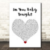 Whitney Houston I'm Your Baby Tonight White Heart Song Lyric Print