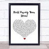Mumford & Sons Roll Away Your Stone White Heart Song Lyric Print