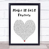 Keith Sweat Make It Last Forever White Heart Song Lyric Print